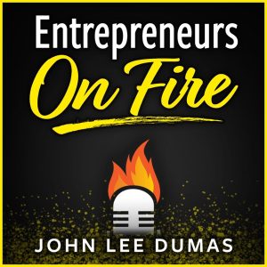 Entrepreneurs on Fire Business Podcast