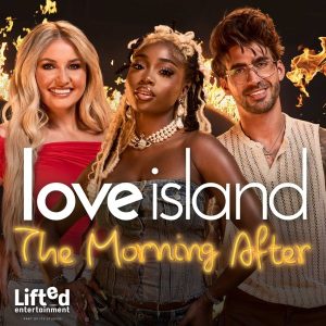Love Island: The Morning After podcast