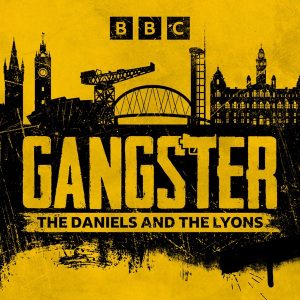 Gangster podcast