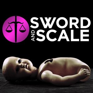 Sword and Scale podcast