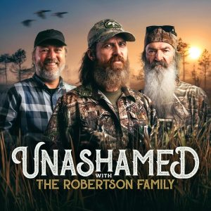 Unashamed with Phil & Jase Robertson