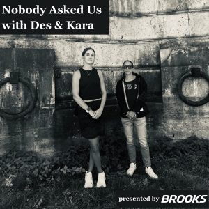 Nobody Asked Us with Des & Kara podcast