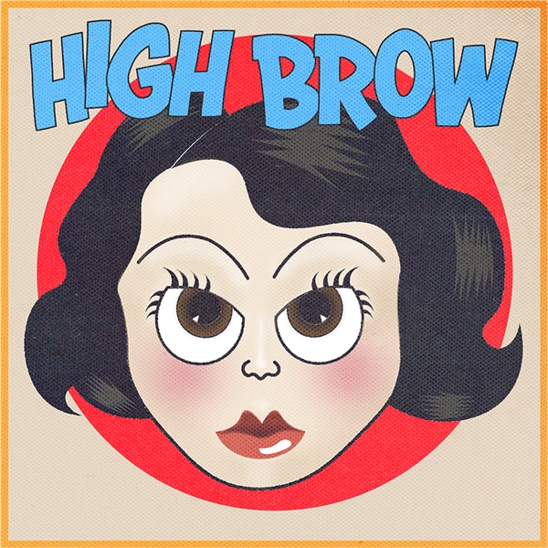 High Brow Listen on Play Podcast