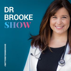 Dr. Brooke Show podcast