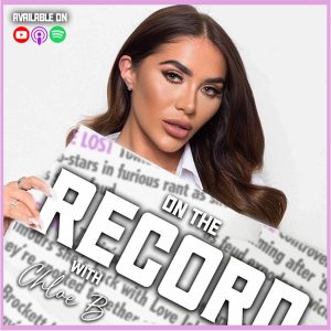 On The Record with Chloe B podcast