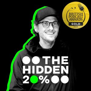 The Hidden 20% podcast