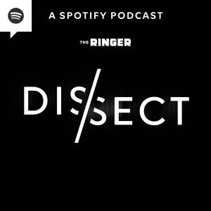 Dissect podcast