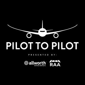 Pilot to Pilot - Aviation Podcast