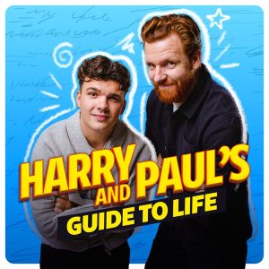 Harry and Paul's Guide to Life