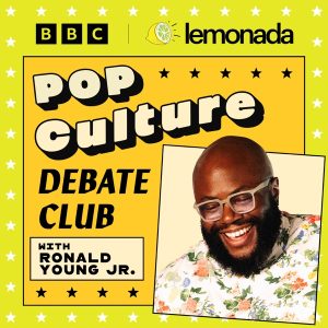 Pop Culture Debate Club with Aminatou Sow