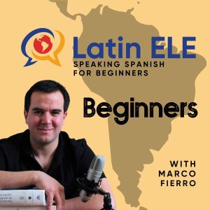 Speaking Spanish for Beginners podcast