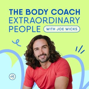 The Body Coach: Extraordinary People