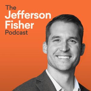 The Jefferson Fisher Podcast