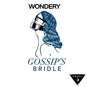 Gossip's Bridle podcast