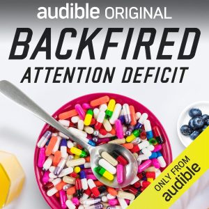 Backfired: Attention Deficit podcast