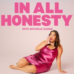 In All Honesty podcast