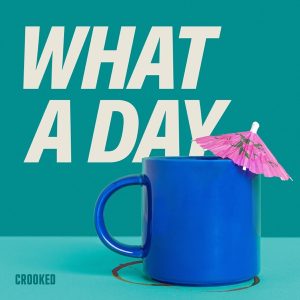 What A Day podcast