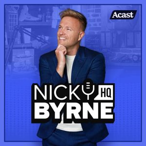 Nicky Byrne HQ podcast