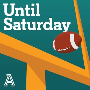 Until Saturday: A show about college football