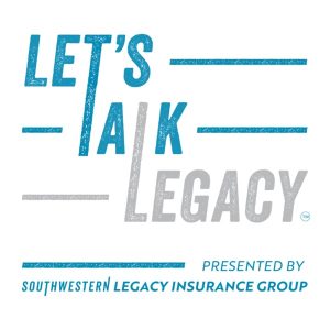 Let's Talk Legacy