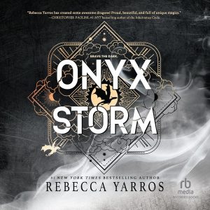 Onyx Storm: Empyrean, Book 3