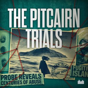 The Pitcairn Trials podcast