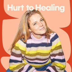 Hurt to Healing