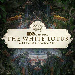 The White Lotus Official Podcast