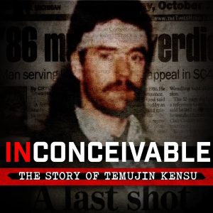 INCONCEIVABLE: THE STORY OF TEMUJIN KENSU