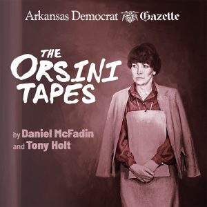 The Orsini Tapes